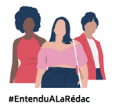 #EntenduALaRédac, une enquête sur le sexisme et le harcèlement dans les rédactions