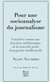 Presse bourgeoise, ultralibérale, aux ordres… État des lieux et perspectives avec Alain Accardo