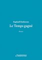 Raphaël Enthoven : Dernières nouvelles de Saint-Germain-des-Prés