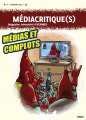 <i>Médiacritique(s)</i> n°11 (avril-juillet 2014), le magazine imprimé d'Acrimed : « Médias et complots »