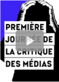 Journée de la critique des médias : « Des journalismes sous contraintes » (vidéo)