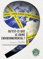 Rareté, récence et réticence : sur la médiatisation de la « délinquance environnementale »