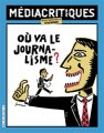 Sortie de <i>Médiacritiques</i> n°33 : Où va le journalisme ?