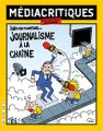 Sortie de <i>Médiacritiques</i> n°36 : Info en continu, journalisme à la chaîne