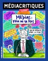 Sortie de <i>Médiacritiques</i> n°37 – Médias : rien ne va plus